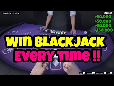 GTA 5 Online: WIN BLACKJACK EVERYTIME! (EXPLOIT/GLITCH)