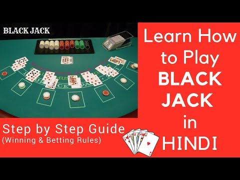 Learn How to Play BlackJack – In Hindi | Complete Guide with Rules & Regulations